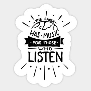 The Earth Has Music Sticker